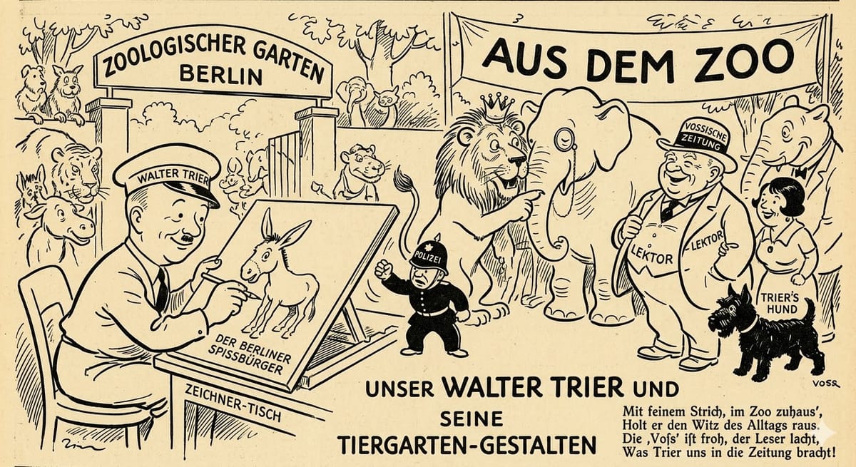 Der Zeichner mit dem Schalk: Walter Trier und die „Vossische“